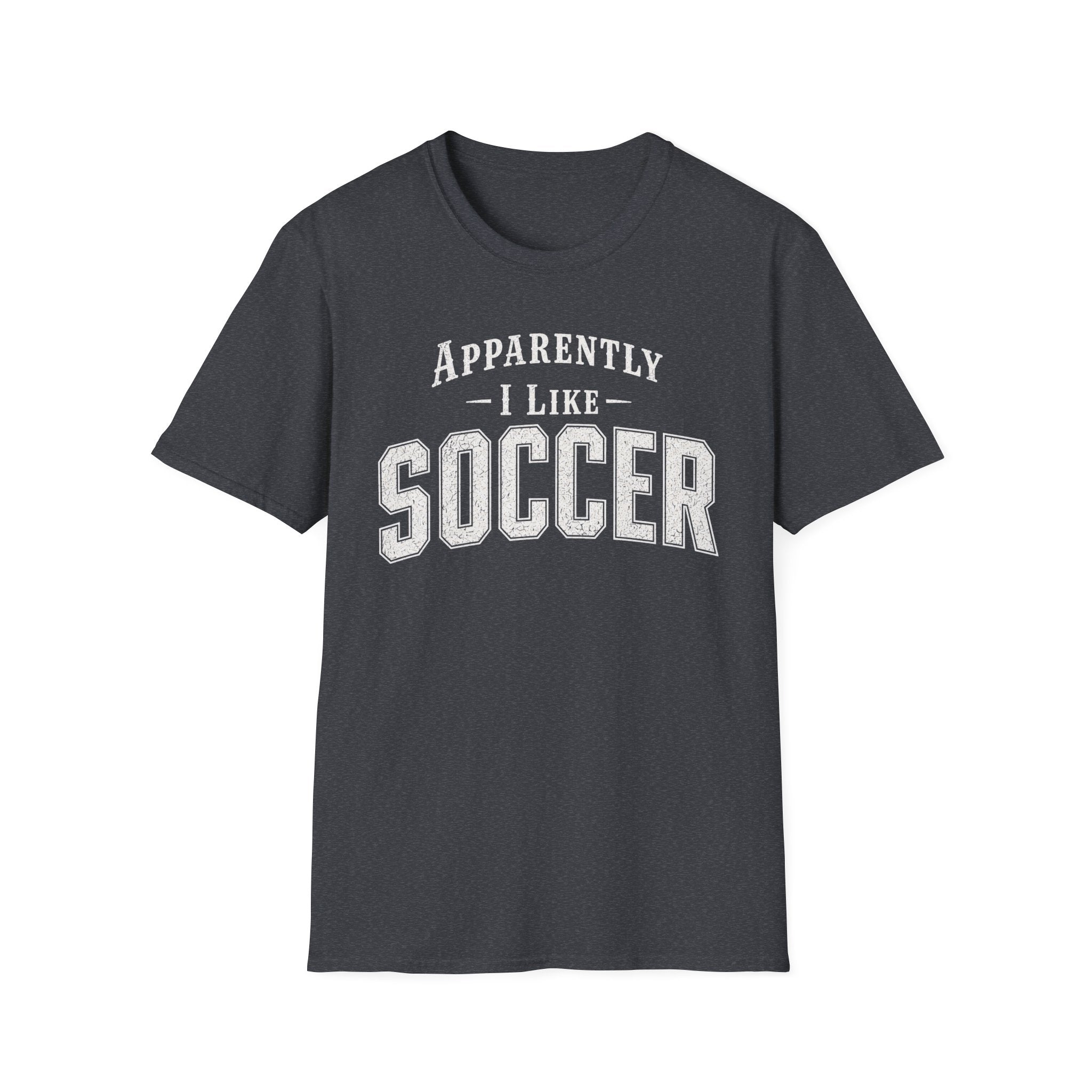Sarcastic Soccer T-Shirt