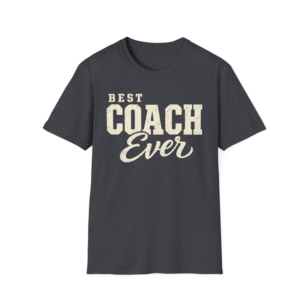 Best Coach Ever T-Shirt