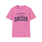 Sarcastic Soccer T-Shirt