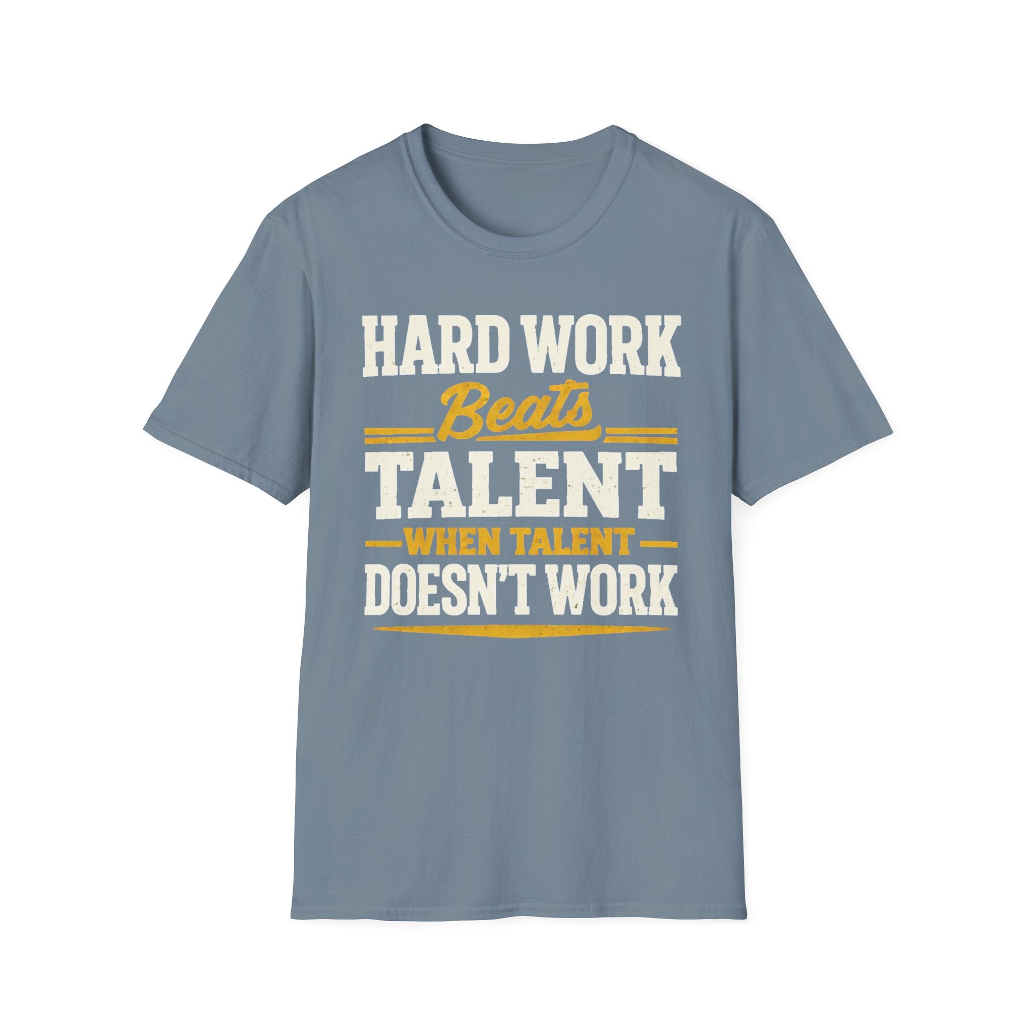 Hard Work T-Shirt