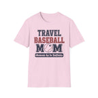 Travel Baseball Mom T-Shirt