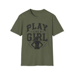 Play Like A Girl T-Shirt