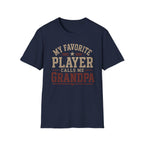 Favorite Player Grandpa T-Shirt