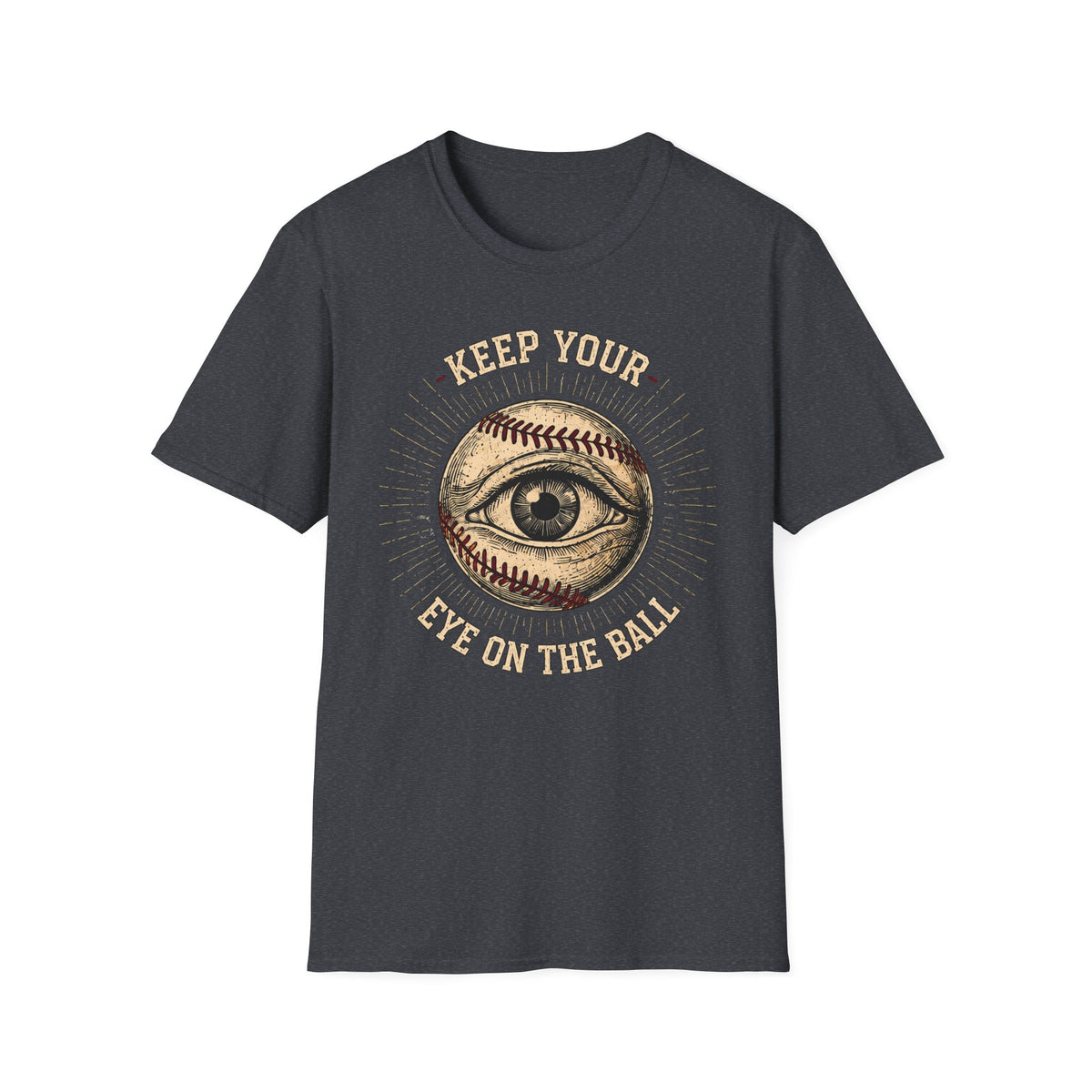 Eye On The Ball Baseball/SoftballT-Shirt