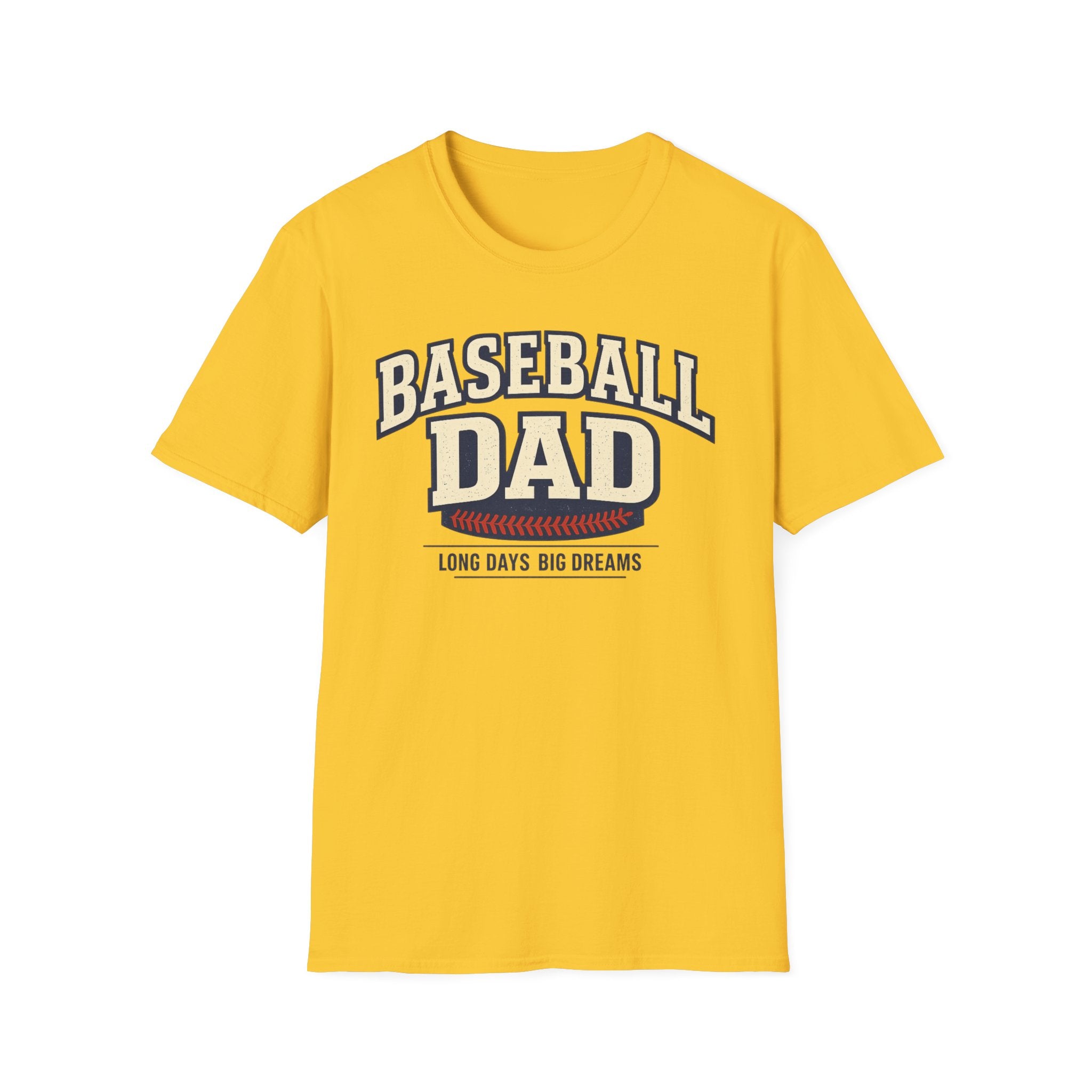Baseball Dad Long Days Big Dreams T-Shirt