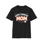 Game Changer Mom Baseball/Softball T-Shirt