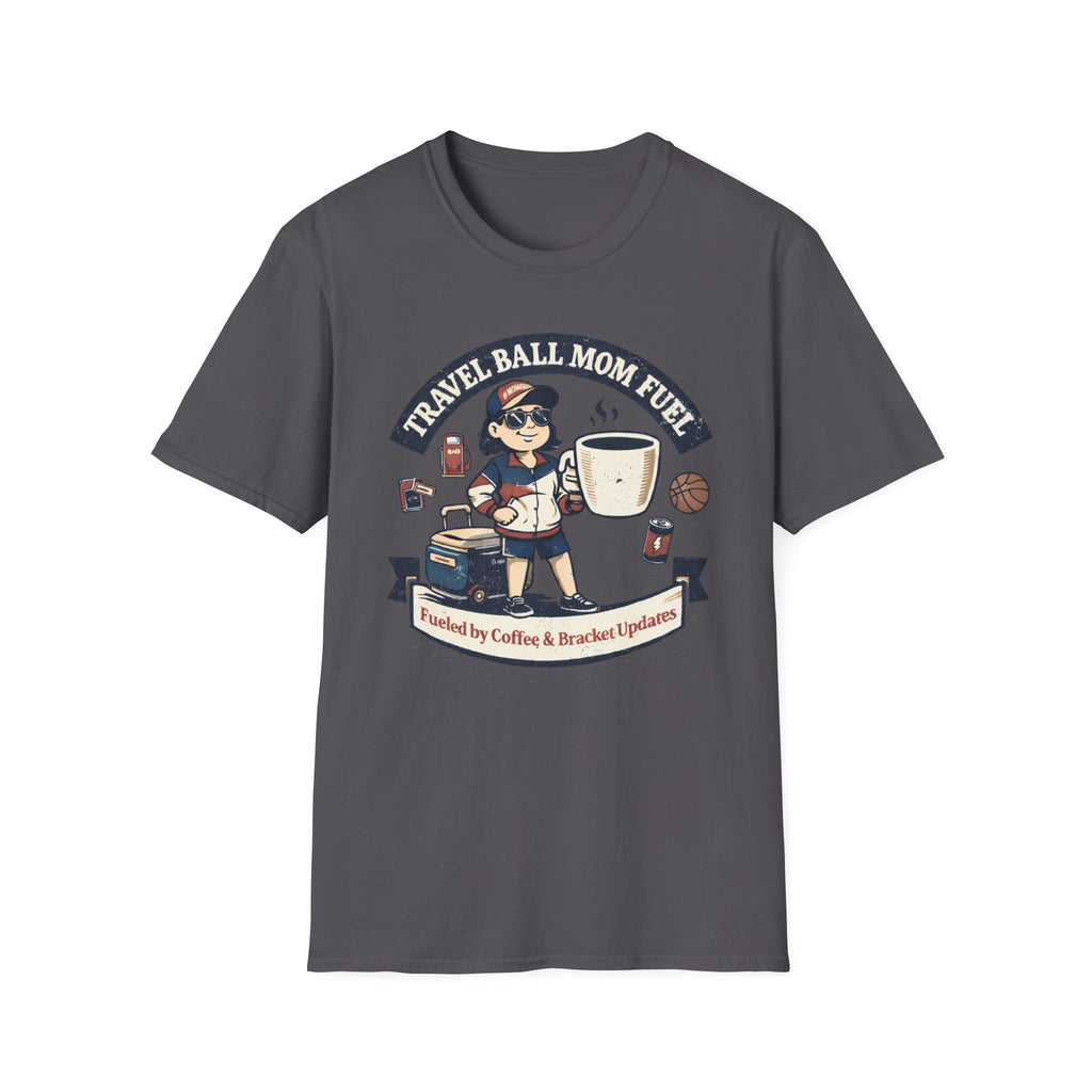 Travel Ball Mom Fuel Basketball T-Shirt