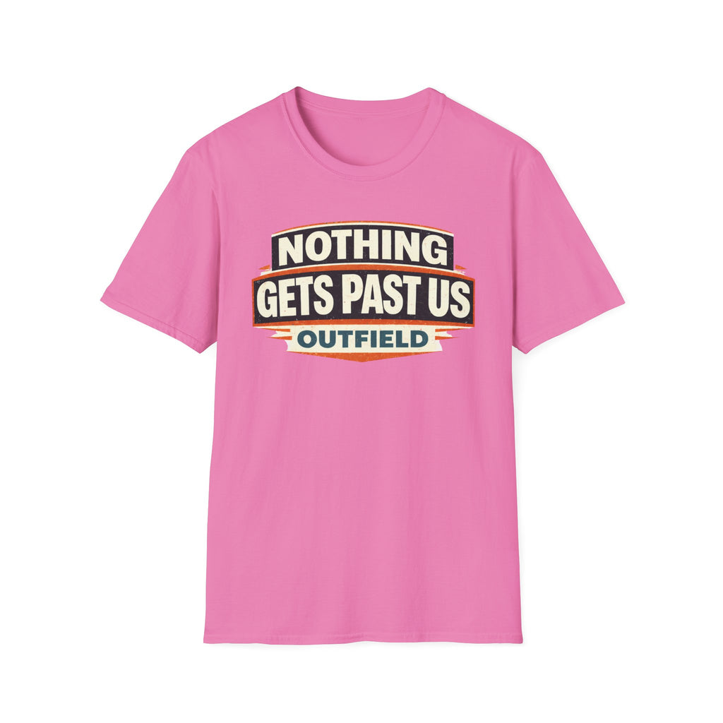 Nothing Gets Past Us Outfield T-Shirt