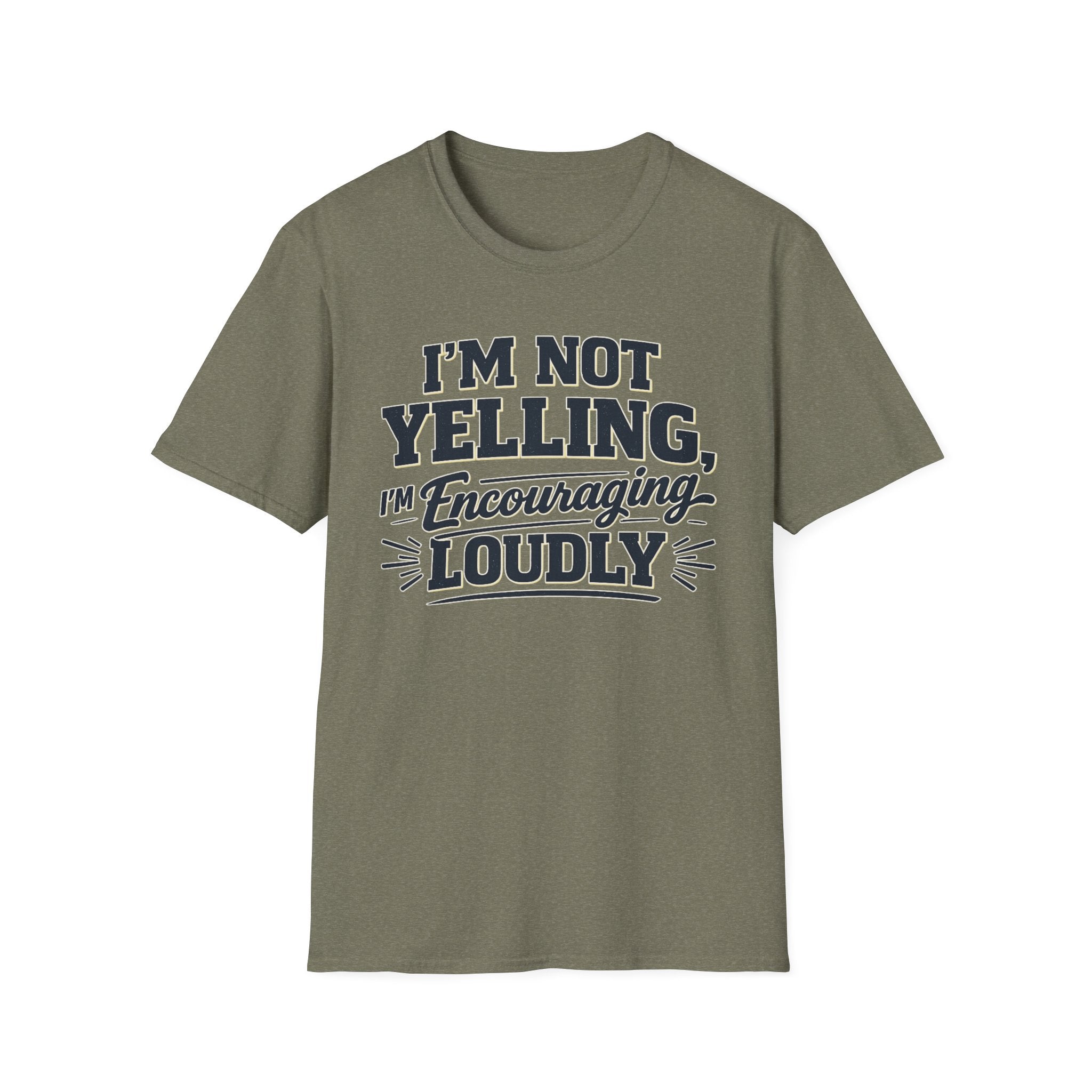 Encouraging Loudly T-Shirt