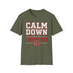 Calm Down They're 9 T-Shirt