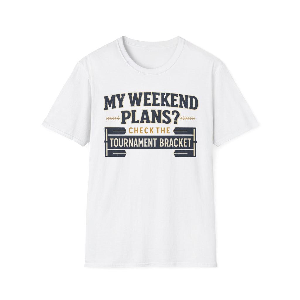 My Weekend Plans T-Shirt