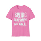 Car Payment Bat T-Shirt