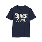 Best Coach Ever T-Shirt