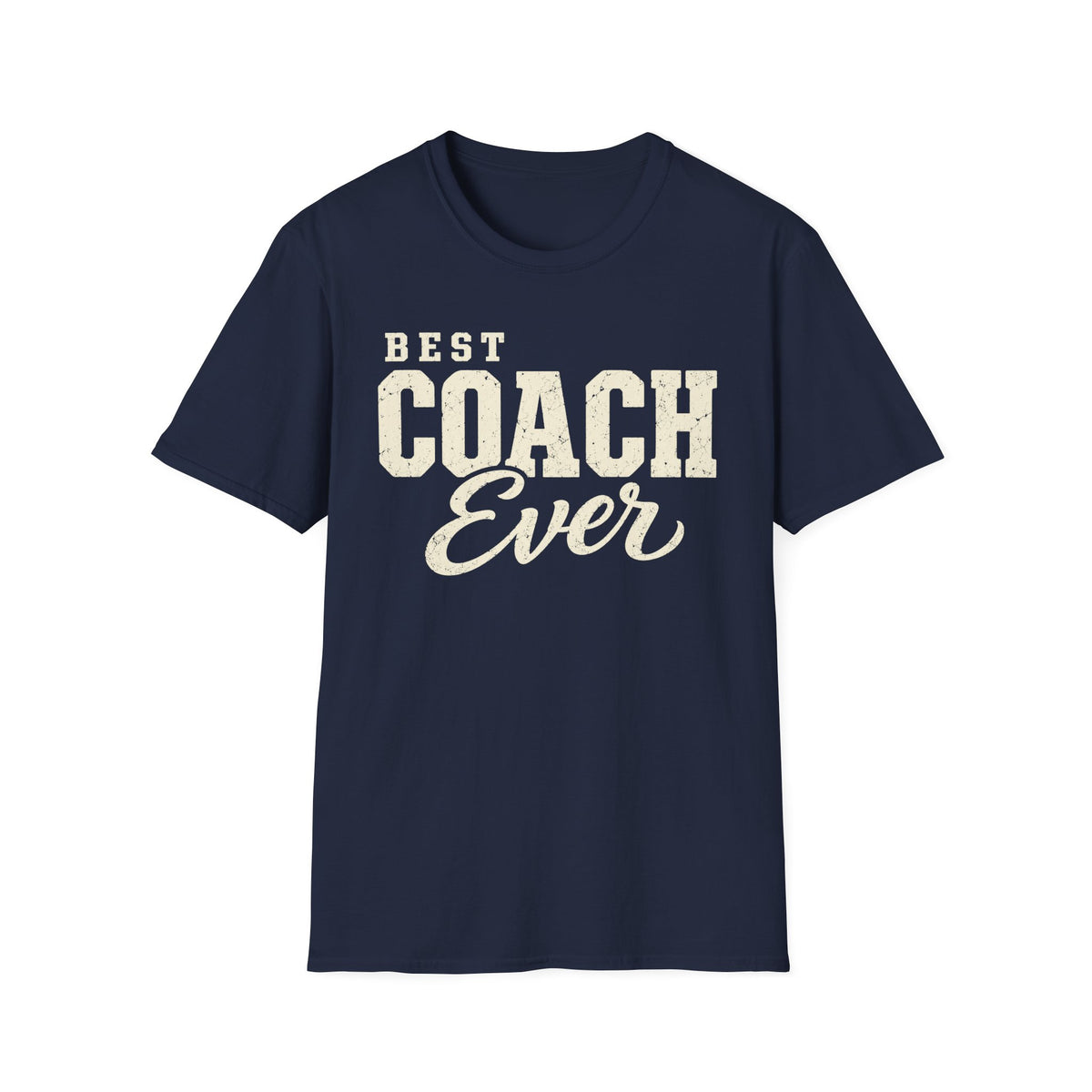 Best Coach Ever T-Shirt