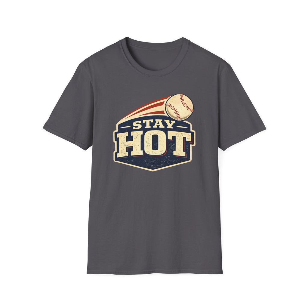 Stay Hot Badge T-Shirt