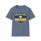 Proud Mom Travel Ball T-Shirt