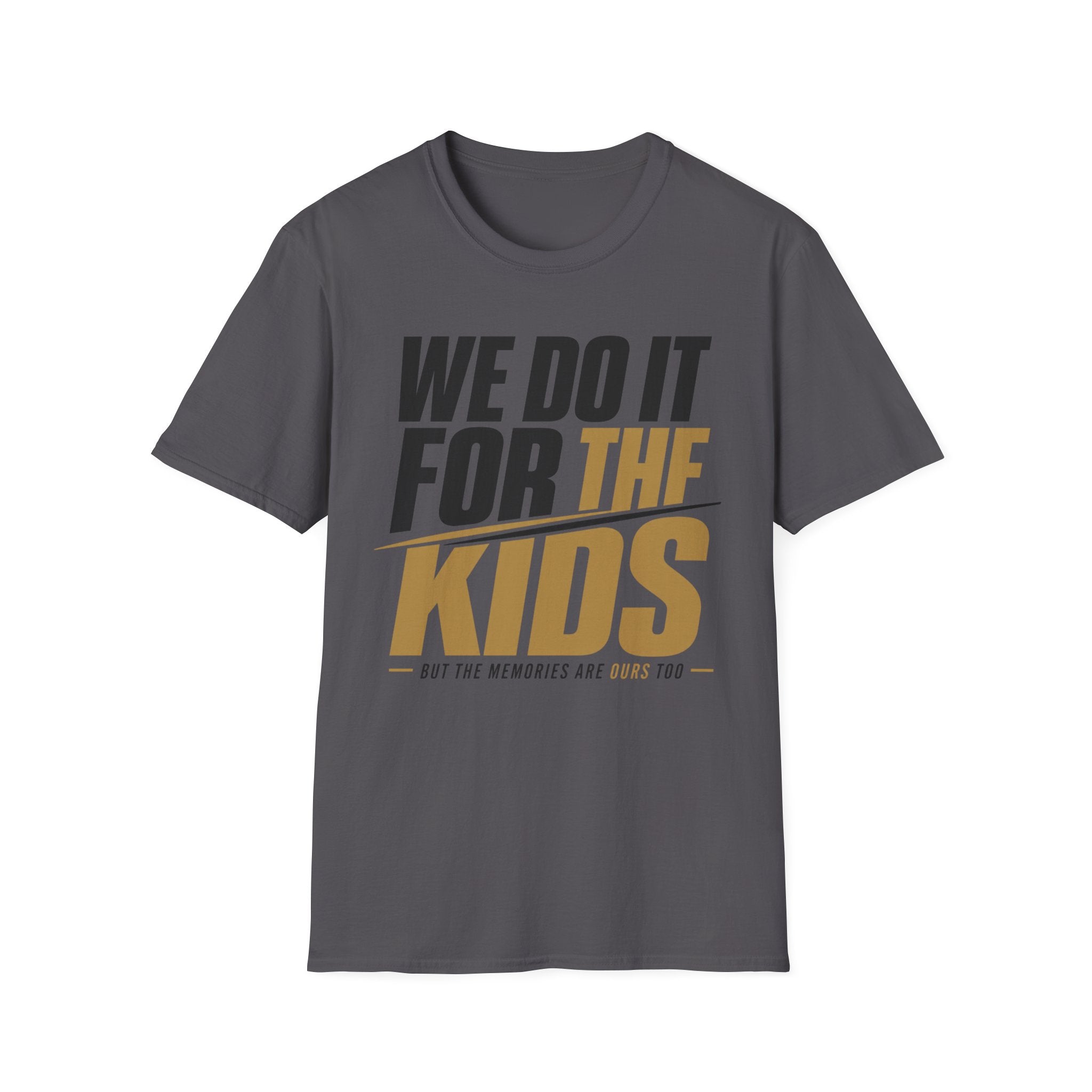For The Kids T-Shirt