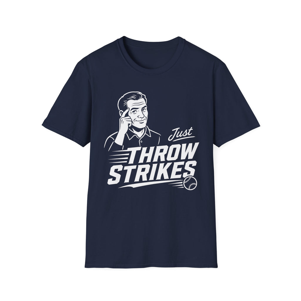 Just Throw Strikes T-Shirt
