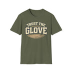 Trust The Glove T-Shirt