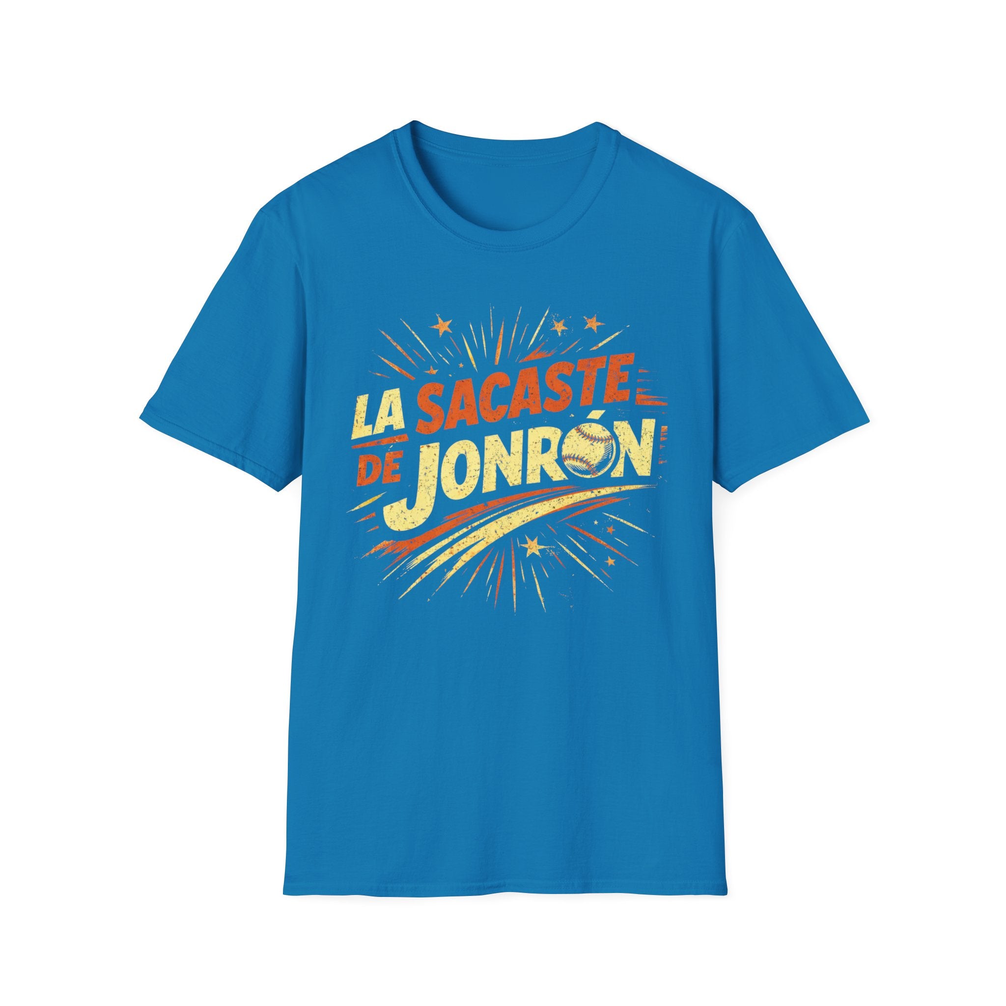 La Sacaste De Jonrón T-Shirt
