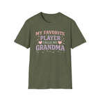 Favorite Player Grandma T-Shirt
