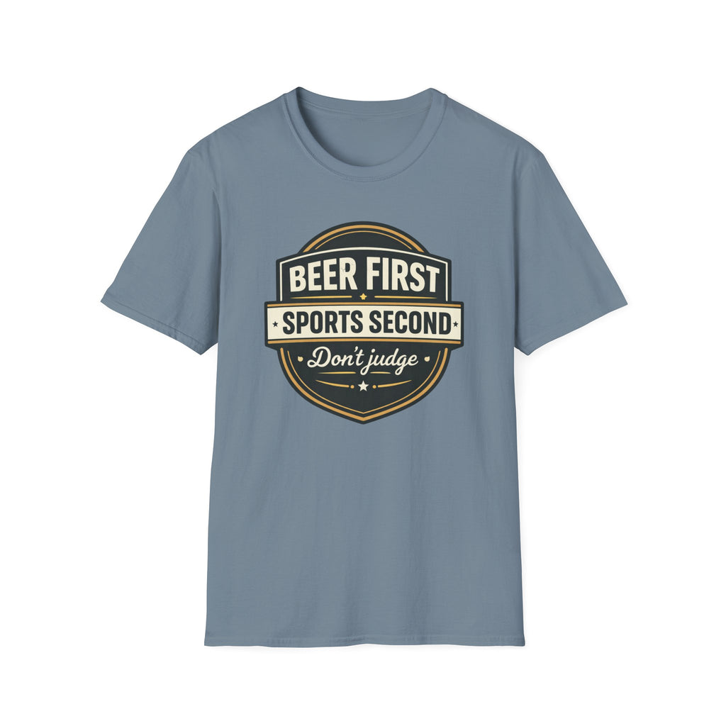 Beer First Sports Second T-Shirt