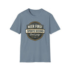 Beer First Sports Second T-Shirt