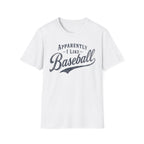 Sarcastic Baseball T-Shirt