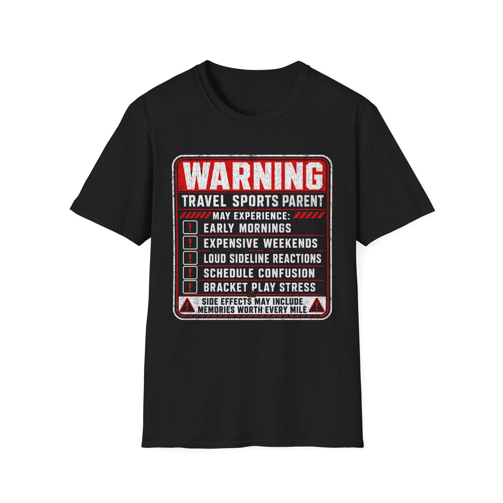 Warning Parent T-Shirt
