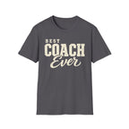 Best Coach Ever T-Shirt