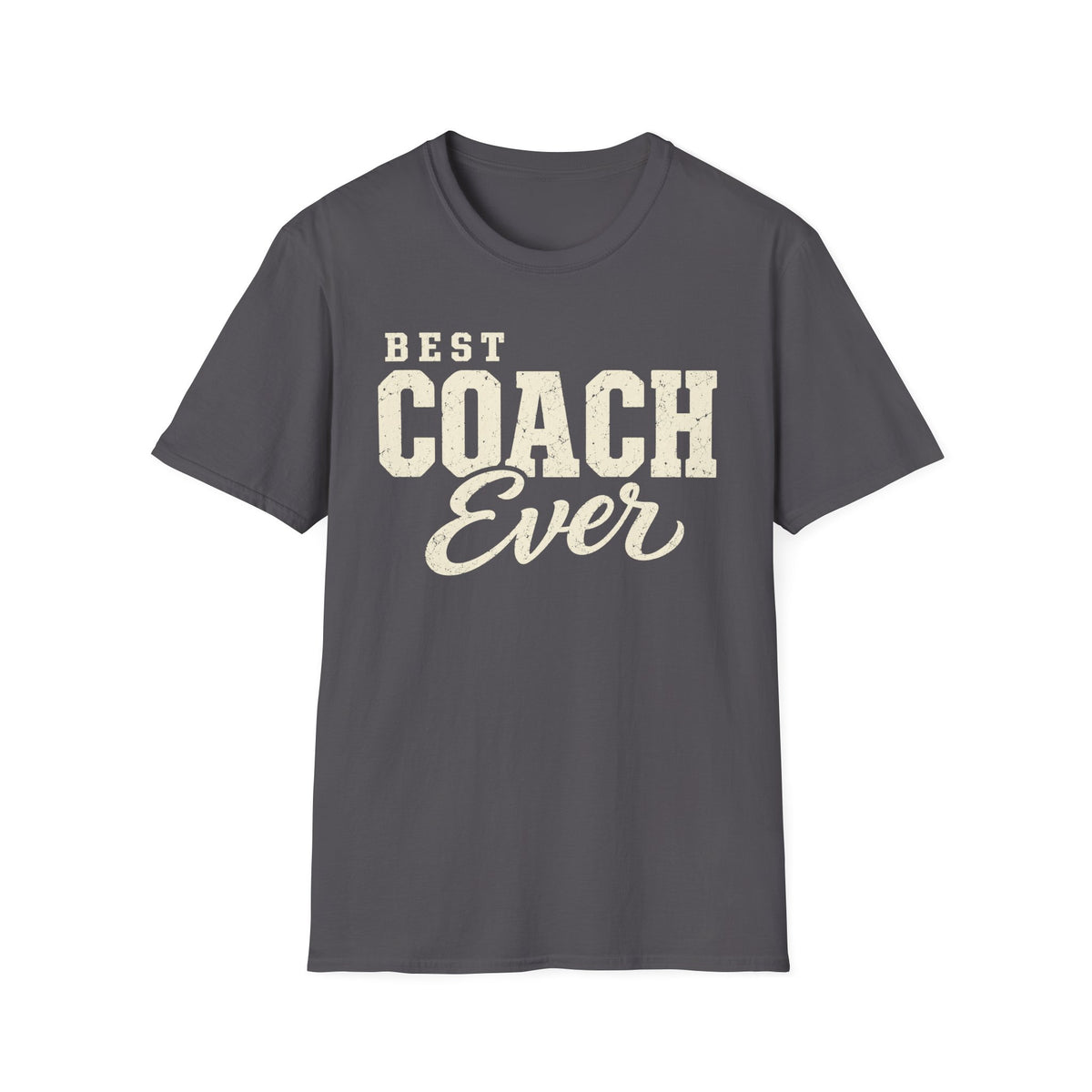 Best Coach Ever T-Shirt