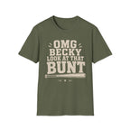 OMG Becky Bunt T-Shirt