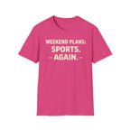 Sports Again T-Shirt