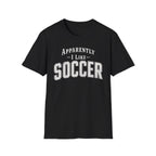 Sarcastic Soccer T-Shirt