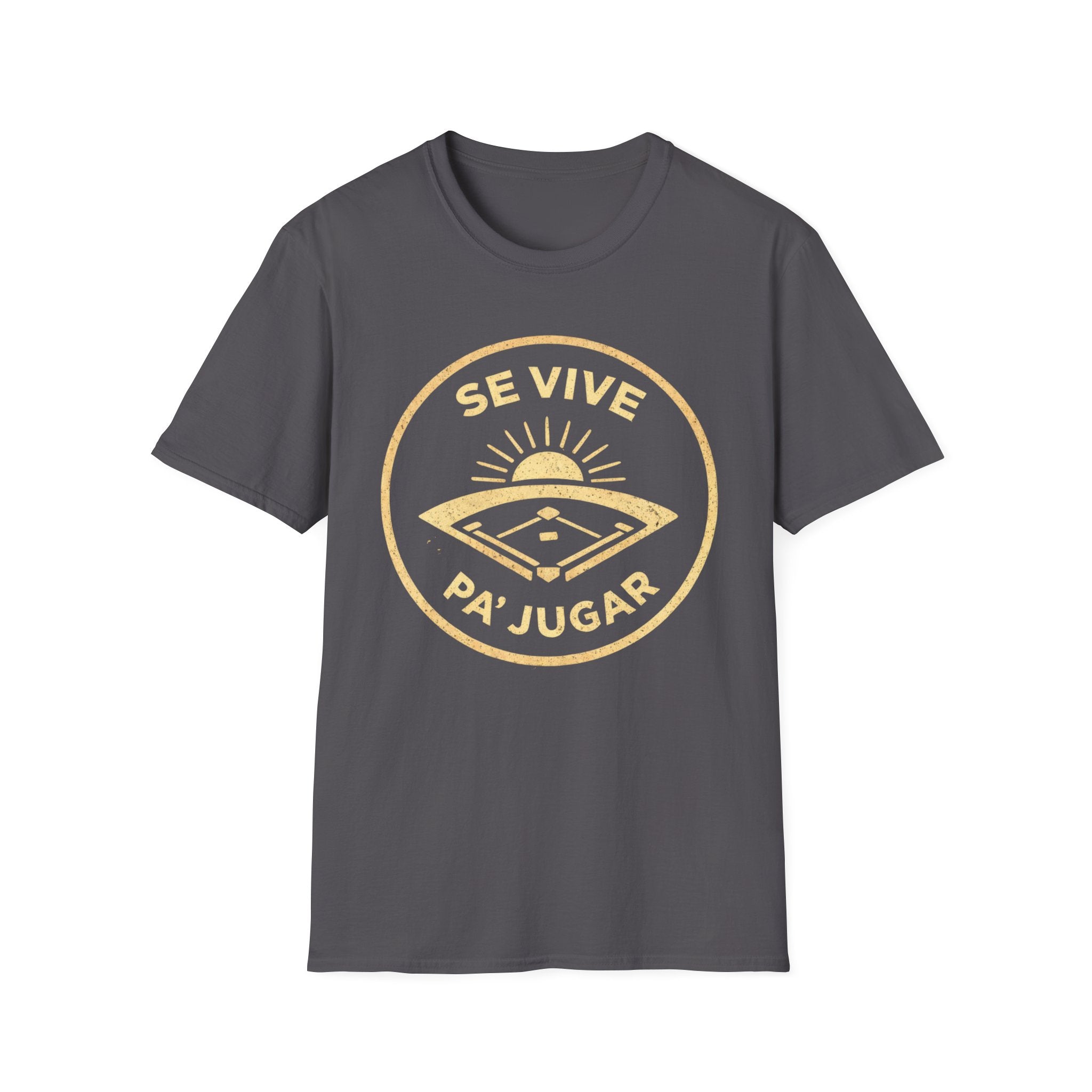 Se Vive Pa’ Jugar T-Shirt