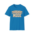 Tournament Mode T-Shirt