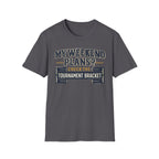My Weekend Plans T-Shirt