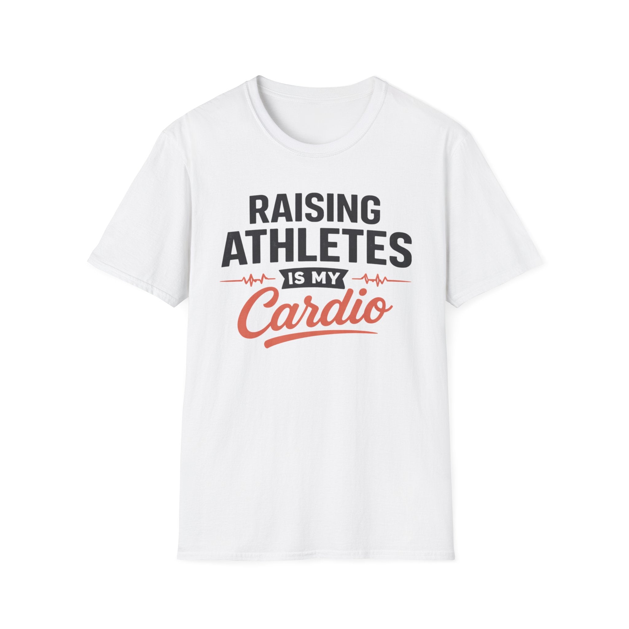 Raising Athletes Is My Cardio T-Shirt