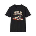Built On The Grind Baseball T-Shirt