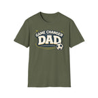 Game Changer Dad Soccer T-Shirt