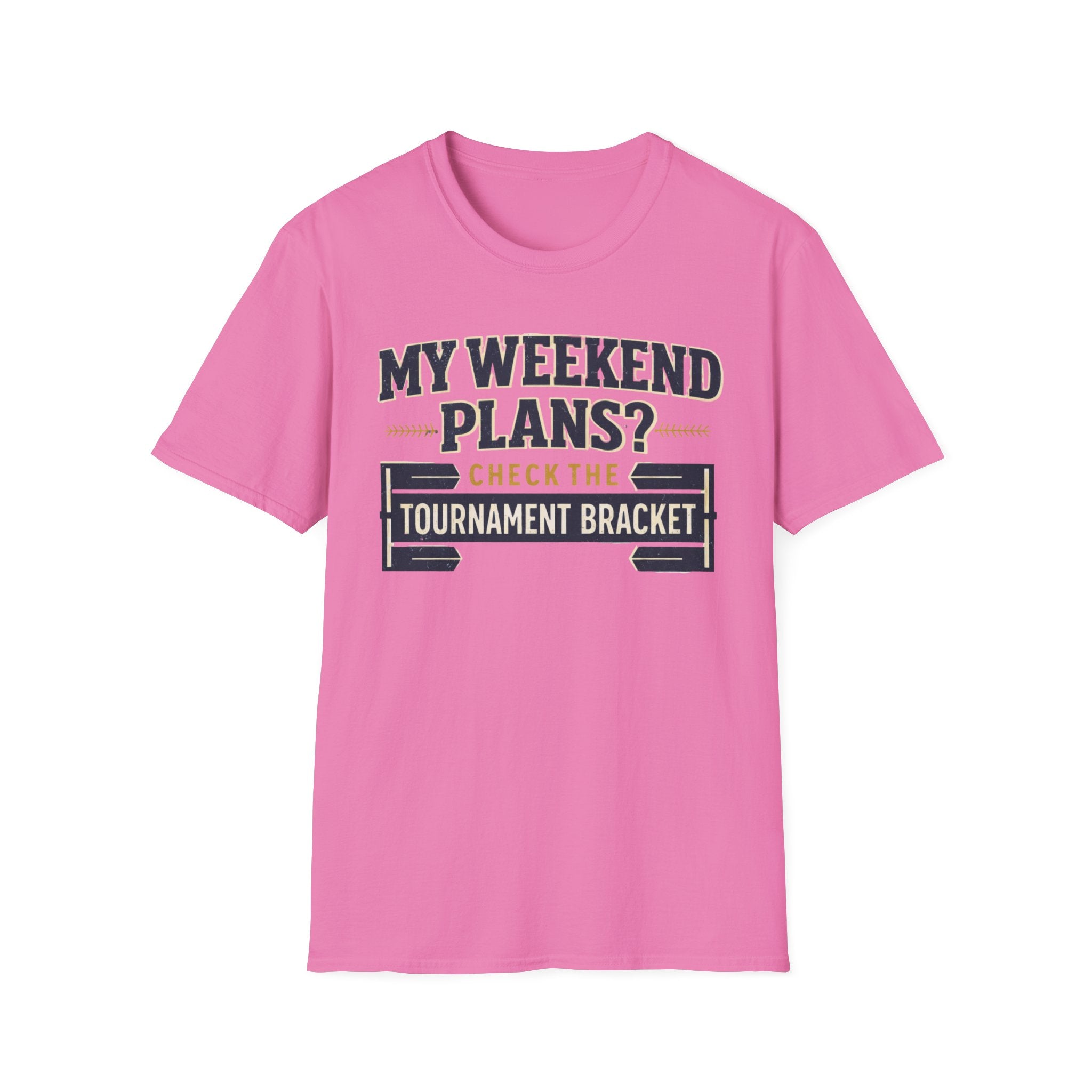My Weekend Plans T-Shirt