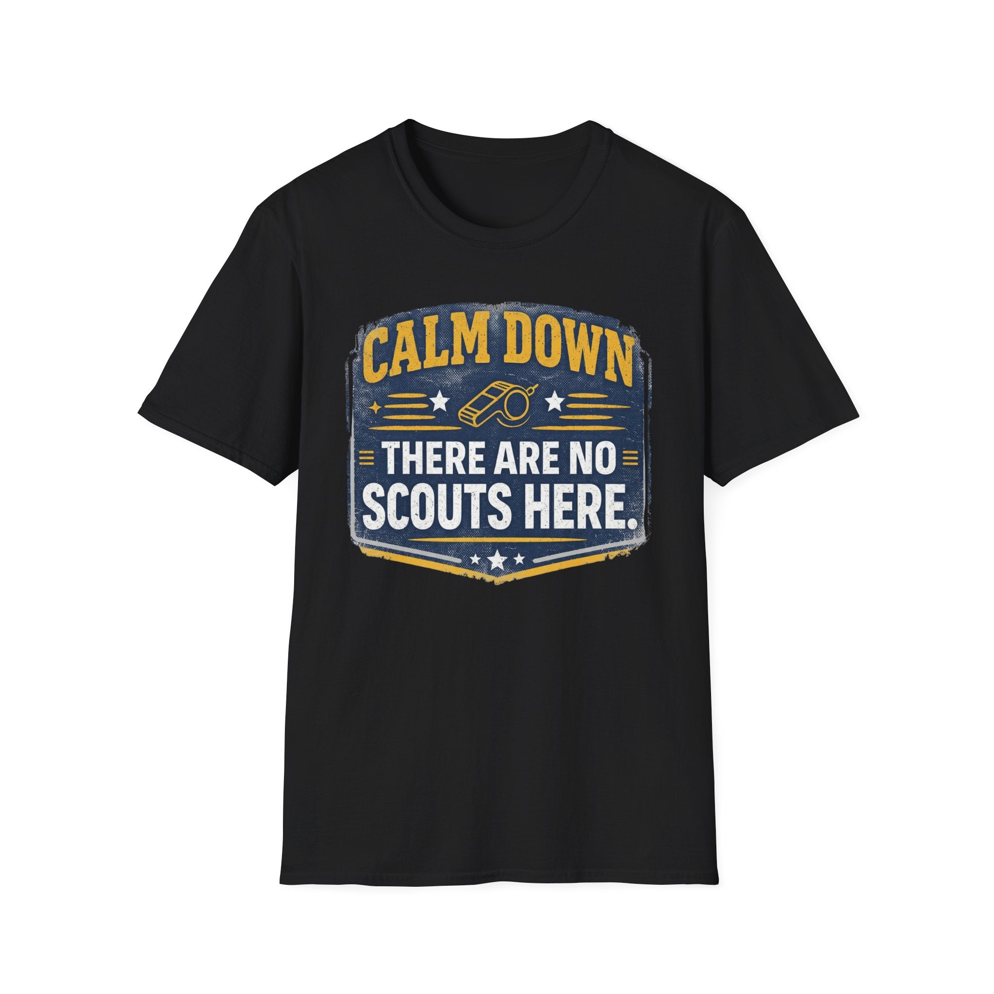 No Scouts Here T-Shirt