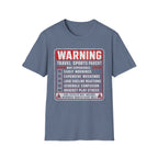 Warning Parent T-Shirt