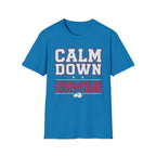 Calm Down No Scouts T-Shirt
