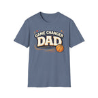 Game Changer Dad Basketball T-Shirt