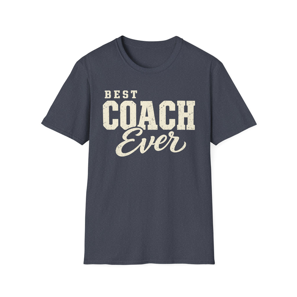 Best Coach Ever T-Shirt