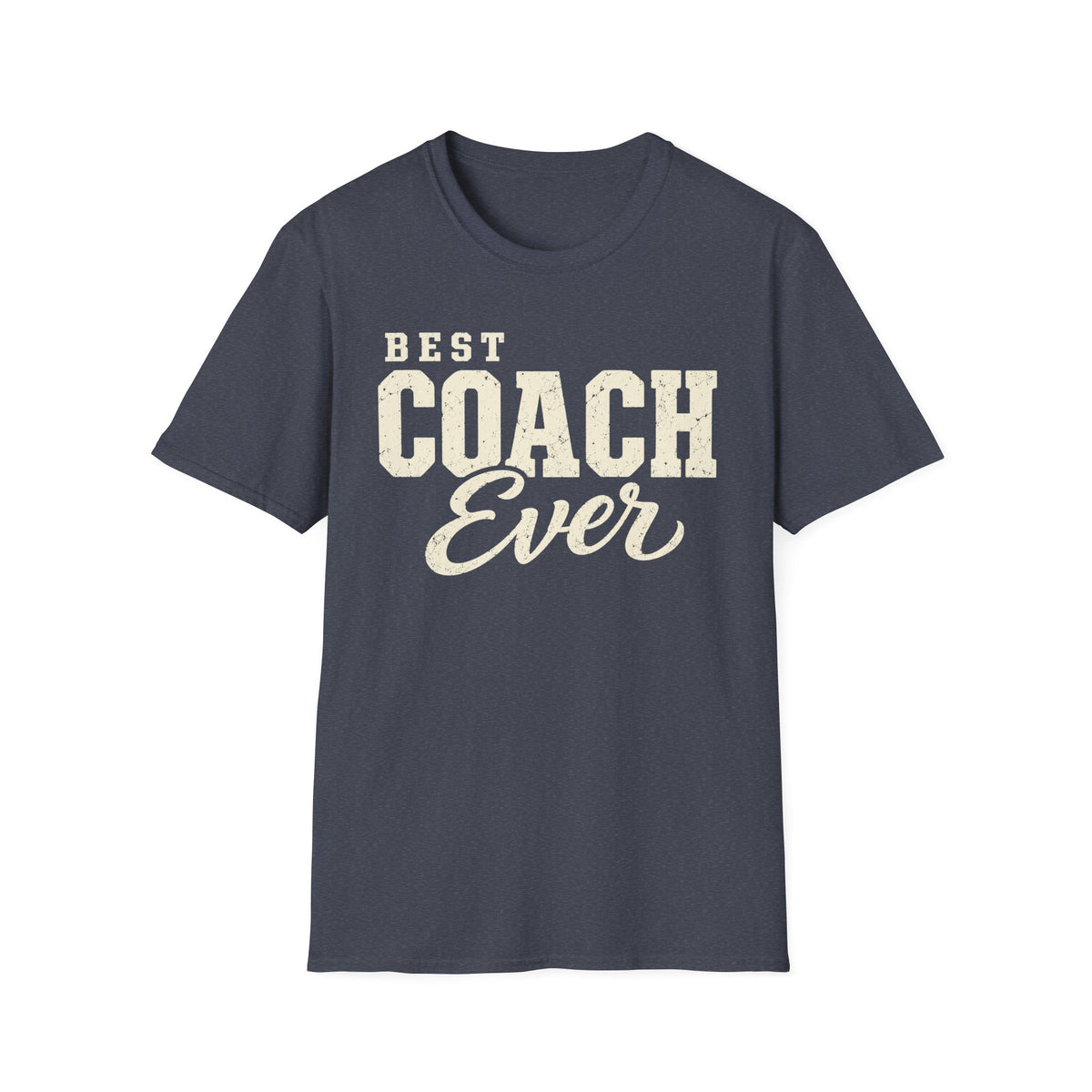 Best Coach Ever T-Shirt