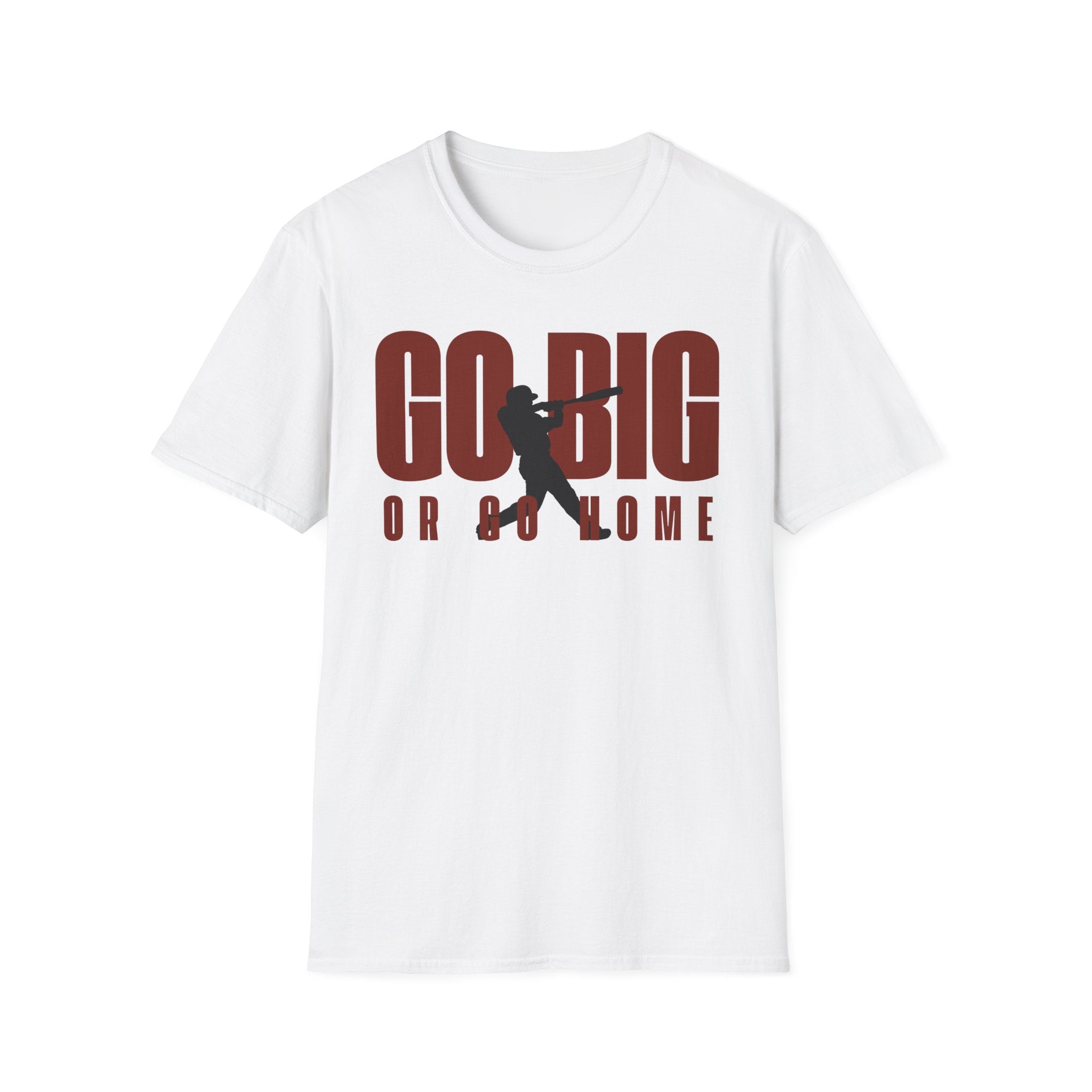 Go Big T-Shirt