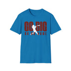 Go Big T-Shirt