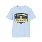 Proud Mom Travel Ball T-Shirt
